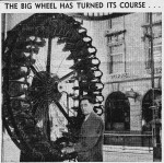 The Big Wheel Has Turned Its Course